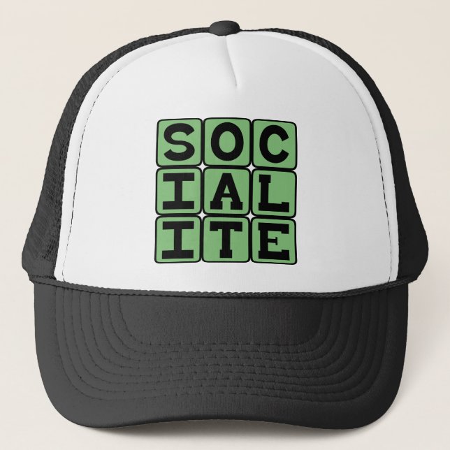 Socialite, Party Goer Trucker Hat (Front)