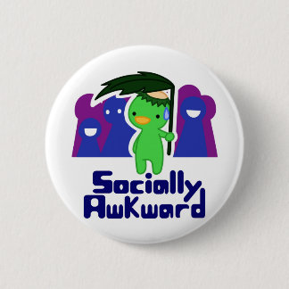 Socially Awkward 6 Cm Round Badge