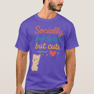 Socially Awkward but Cute Funny Cat Design family T-Shirt