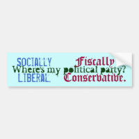 Socially Liberal. , Fiscally Conservative., Whe...