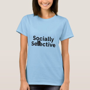 Socially Selective Introvert Cat Quote Funny P T-Shirt