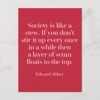 Society Is Like A Stew Quote Postcard