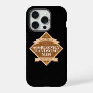 Society of Aggressively Handsome Men Case-Mate iPh iPhone 15 Pro Case