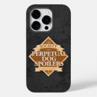 Society of Perpetual Dog Spoilers Case-Mate iPhone