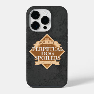 Society of Perpetual Dog Spoilers Case-Mate iPhone 14 Pro Case