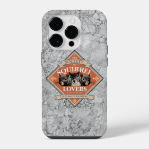 Society of Squirrel Lovers - funny squirrel Case-M iPhone 14 Pro Case