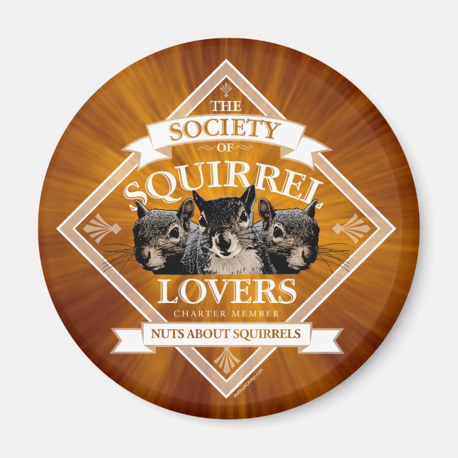 Society of Squirrel Lovers - funny squirrel Magnet (Front)