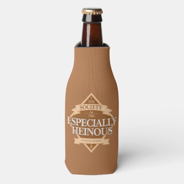 Society of The Especially Heinous Bottle Cooler (Bottle Front)