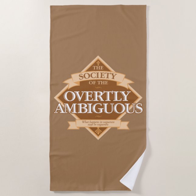 Society of The Overtly Ambiguous Beach Towel (Front)