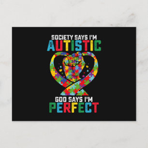 Society Says I'm Autistic God Says I'm Perfect Postcard