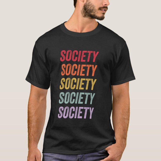 Society T-Shirt (Front)