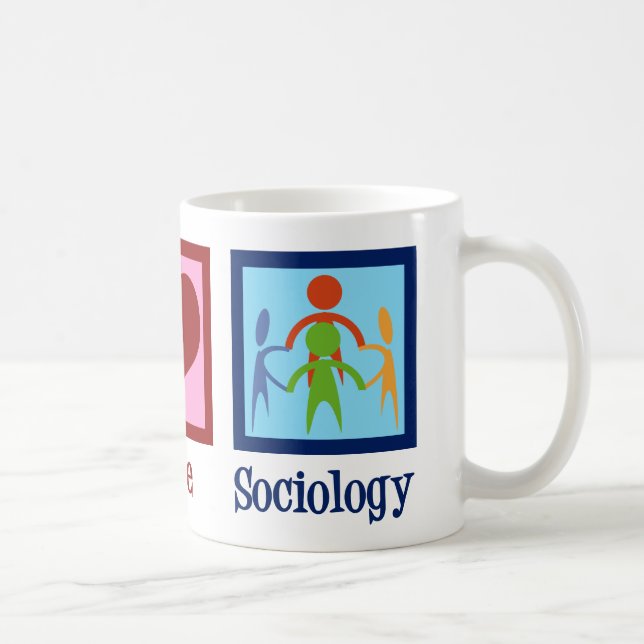 Sociologist Peace Love Sociology Professor Coffee Mug (Right)