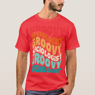 Sociologist Vintage Retro 60s 70s 80s Vibes T-Shirt