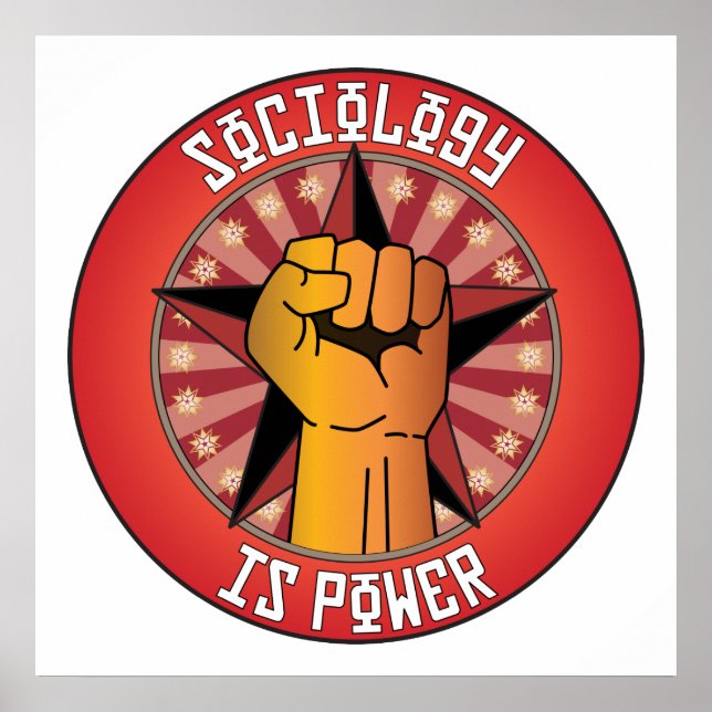 Sociology Is Power Poster (Front)