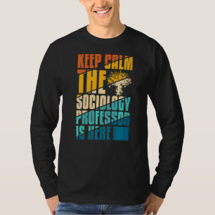Sociology Professor Major Education Quotes Teacher T-Shirt