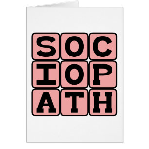 Sociopath, Jerky Individual