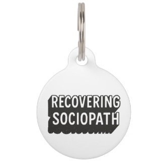 Sociopath Pet Tag