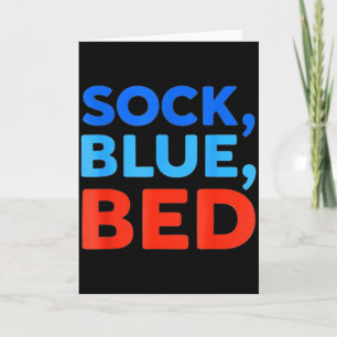 Sock Blue Bed Funny Meme Card