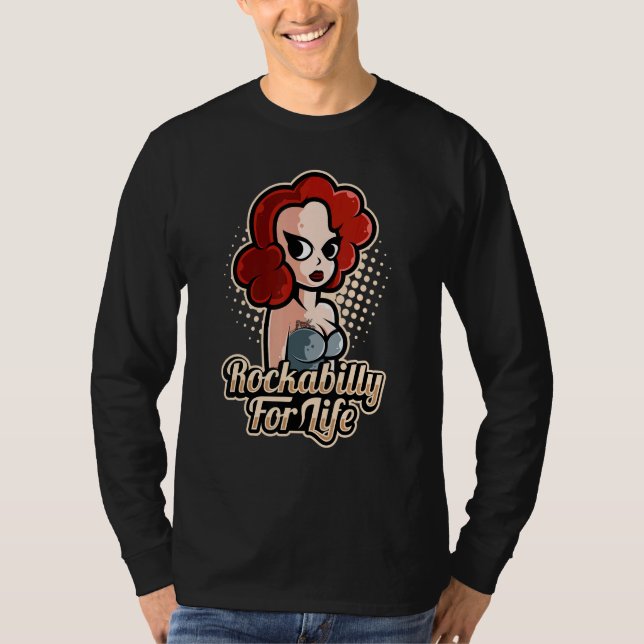 Sock Hop Costume Rockabilly For Life For Greaser B T-Shirt (Front)