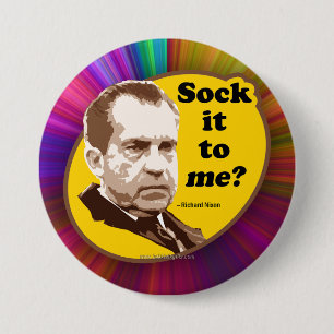 Sock It to Me... 7.5 Cm Round Badge