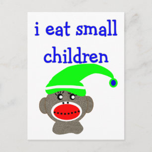 Sock Monkey "I EAT SMALL CHILDREN" Postcard
