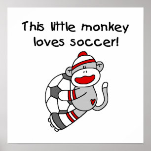 Sock Monkey Loves Soccer T shirts and Gifts Poster