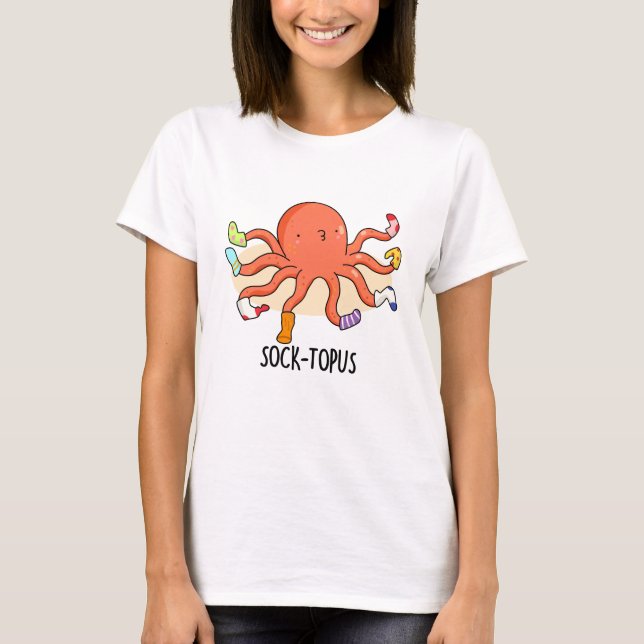 Sock-topus Funny Octopus With Socks Pun  T-Shirt (Front)