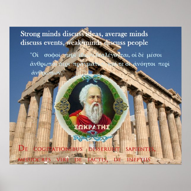 Socrates famous quote - Strong minds Poster (Front)