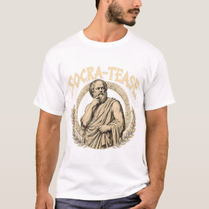 Socrates Pun Philosophy Humour Greek Philosopher T-Shirt