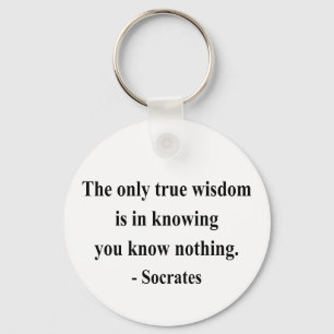 Socrates Quote 3a Key Ring