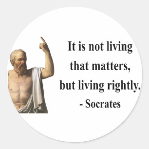 Socrates Quote 6b Classic Round Sticker