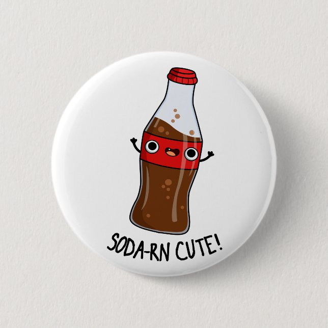 Soda-rn Cute Funny Soda Pun  6 Cm Round Badge (Front)