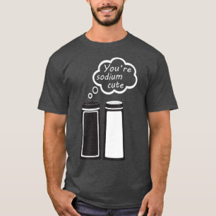 Sodium Cute Chemistry Love Salt and Pepper Couple T-Shirt