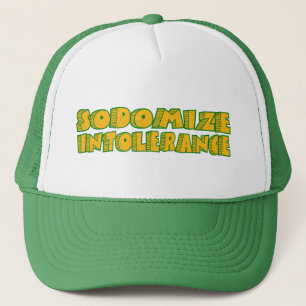 Sodomise Intolerance Trucker Hat