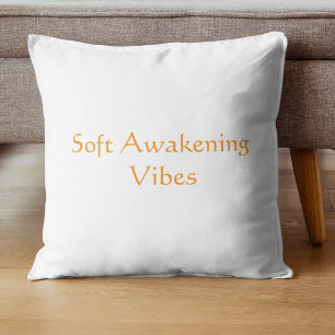Soft Awakening Vibes Golden Script Cushion