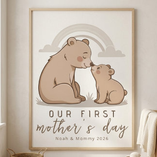 Soft Bear Mom Baby First Mothers Day Calm Love Art Poster