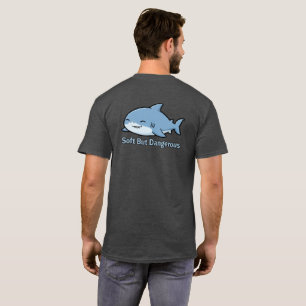 Soft But Dangerous   Kawaii Sleepy Chubby Shark T-Shirt