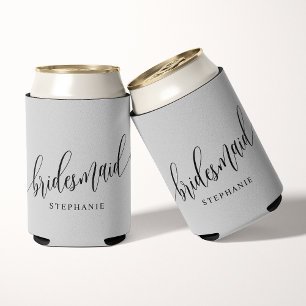 Soft Grey Bridesmaid Modern Script  Can Cooler