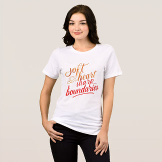 Soft Heart Sharp Boundaries Women's T-Shirt Tri-Blend Shirt