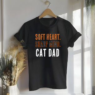 Soft Heart Sharp Mind Cat Dad T-Shirt