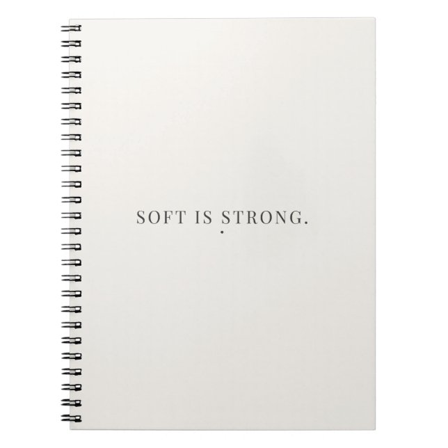 Soft Is Strong Notebook – Gentle Strength Journal (Front)