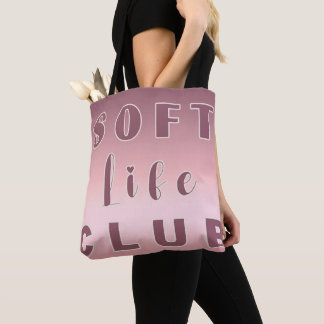 Soft Life Club Pink Gradient Self Care Lifestyle ✨ Tote Bag