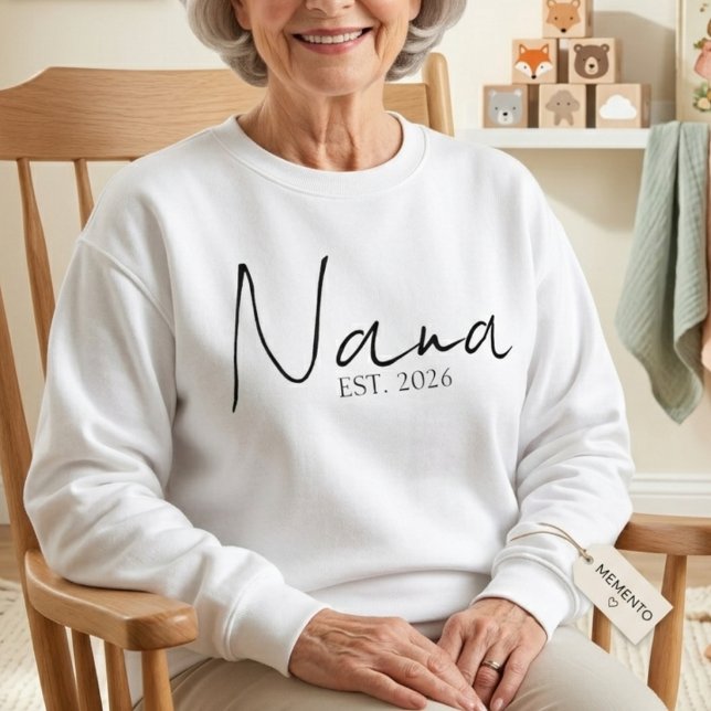 Soft Nana EST Year Cosy Elegant Script Design Sweatshirt (Creator Uploaded)
