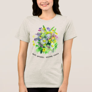 Soft petals, strong roots, watercolor floral Tri-Blend shirt