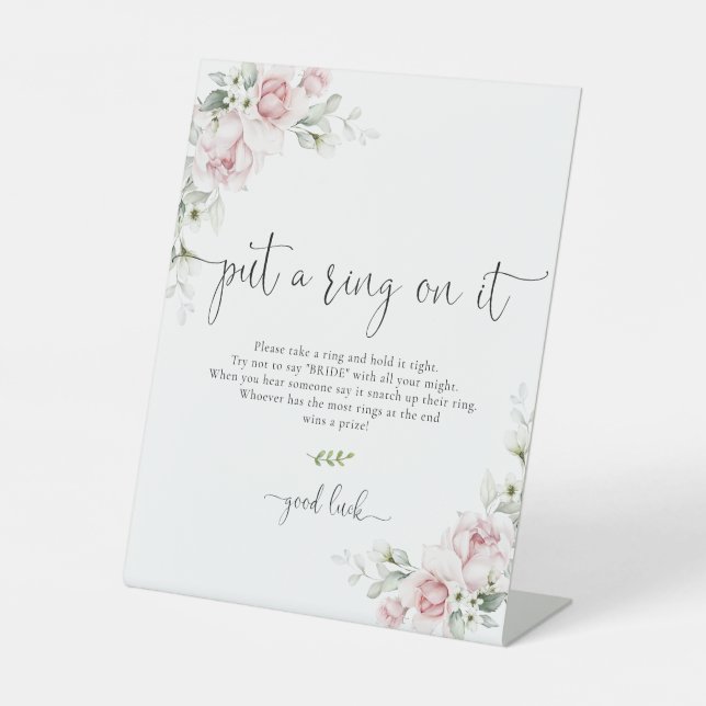 Soft Pink Floral Put A Ring On It Sign (Front)