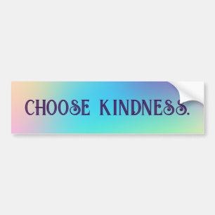 Soft Prismatic Rainbow Gradient "Choose Kindness" Bumper Sticker
