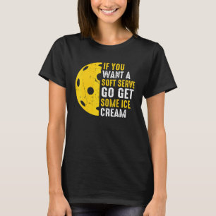 Soft Serve Ice Cream Paddleball Sports Pickleball  T-Shirt