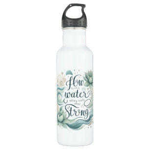 Soft Strength Quote in Flowing Water Design 710 Ml Water Bottle