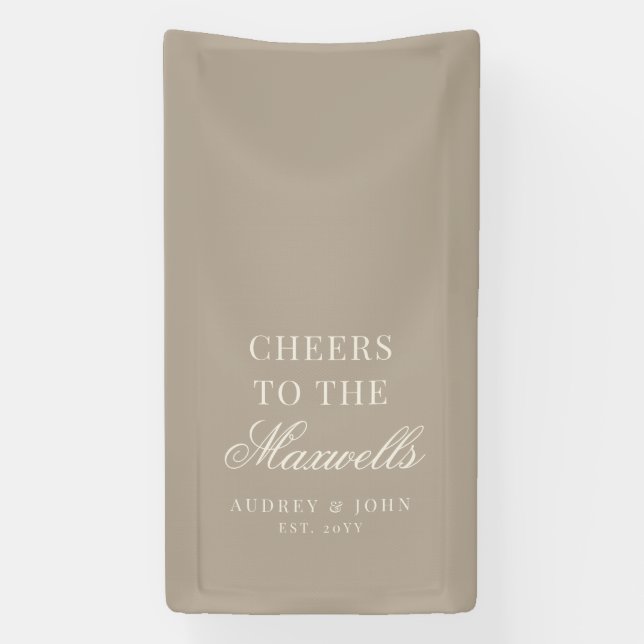 Soft Taupe Ivory Cheers Script Wedding Banner (Vertical)