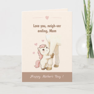 Soft Warm Tones Cute Pony Never Ending love Card